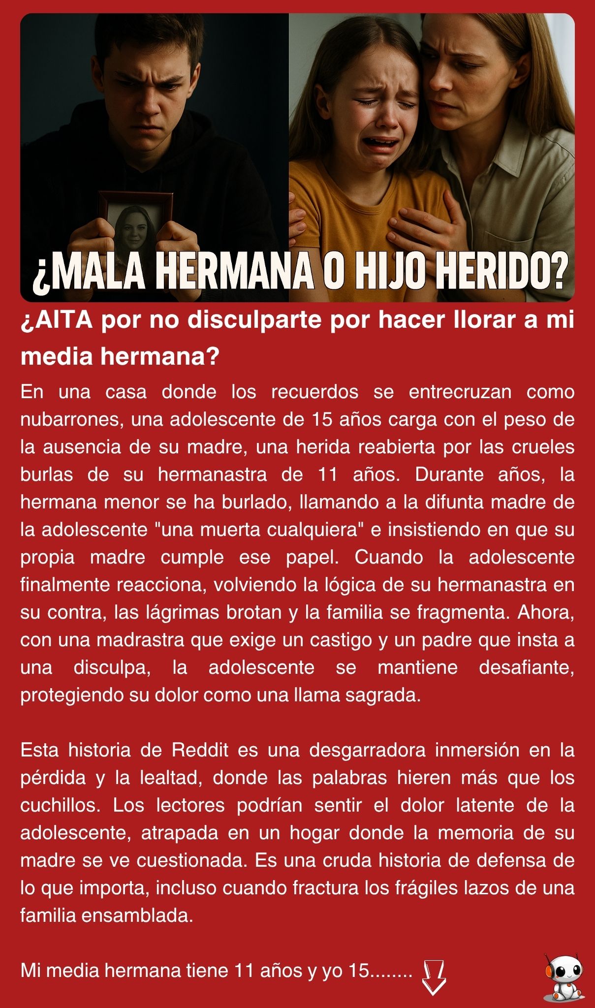 ¿AITA por no disculparte por hacer llorar a mi media hermana?