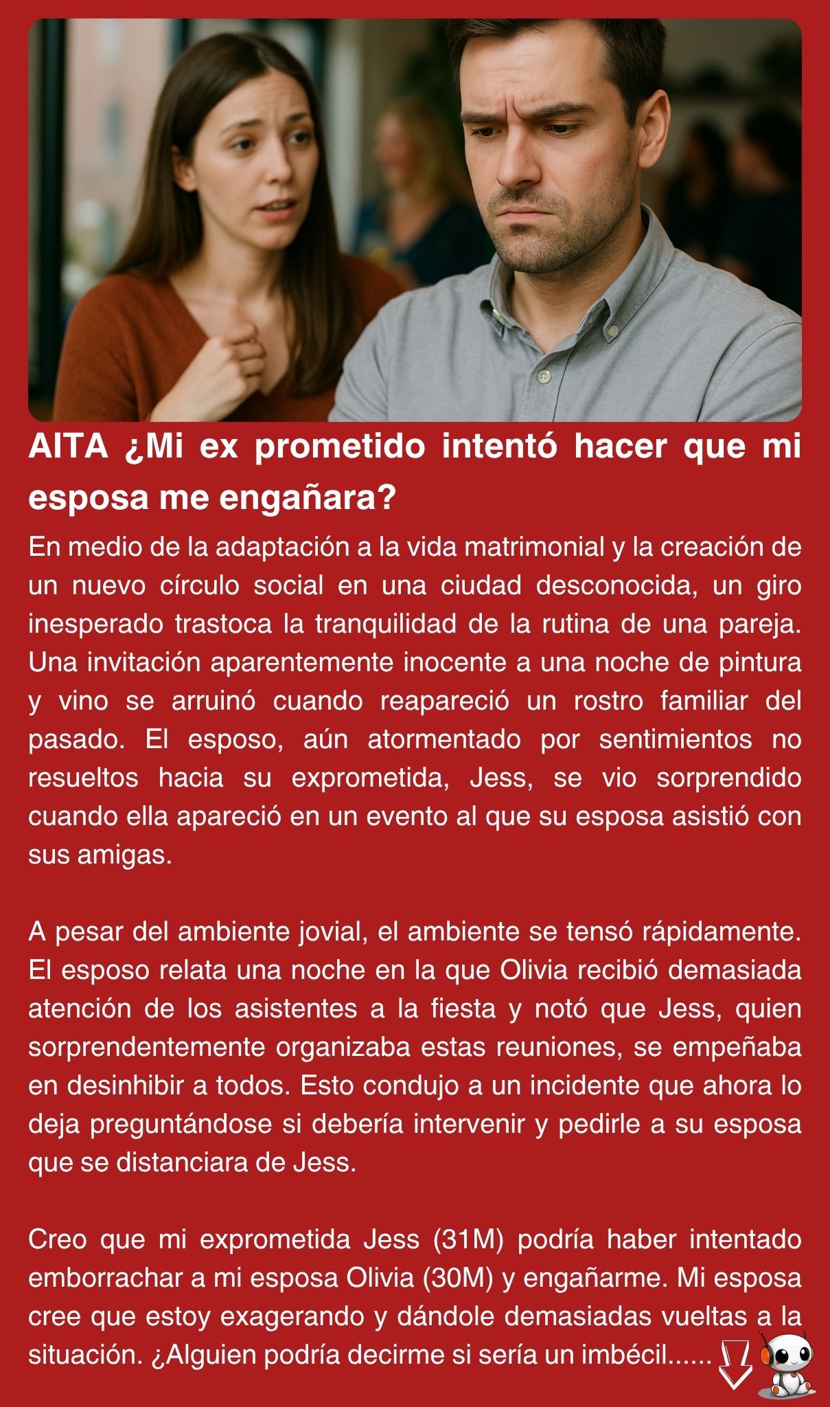 AITA ¿Mi ex prometido intentó hacer que mi esposa me engañara?