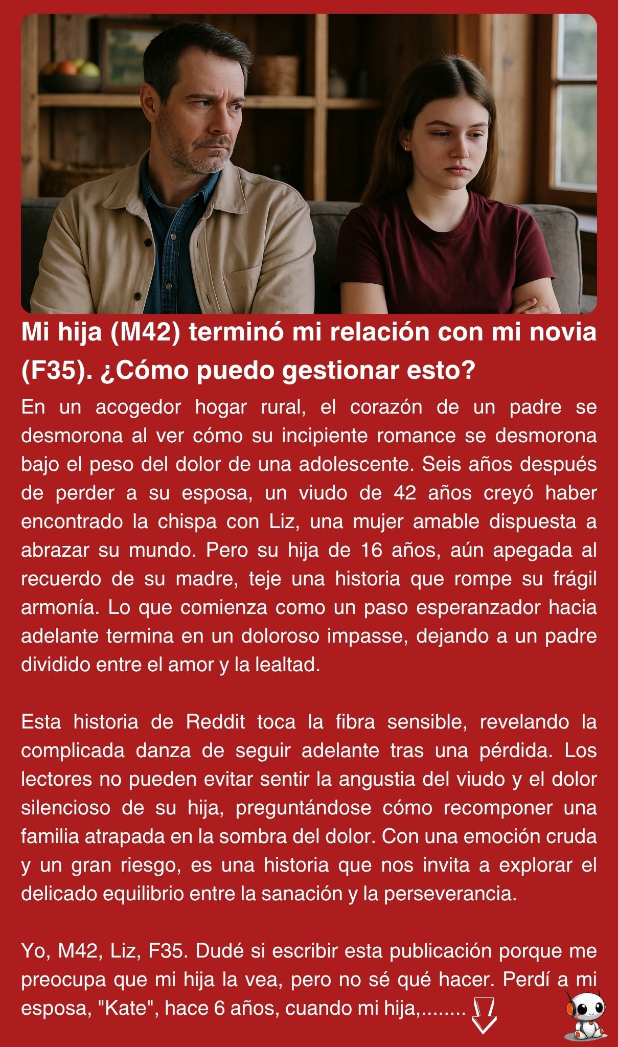 Mi hija (M42) terminó mi relación con mi novia (F35). ¿Cómo puedo gestionar esto?