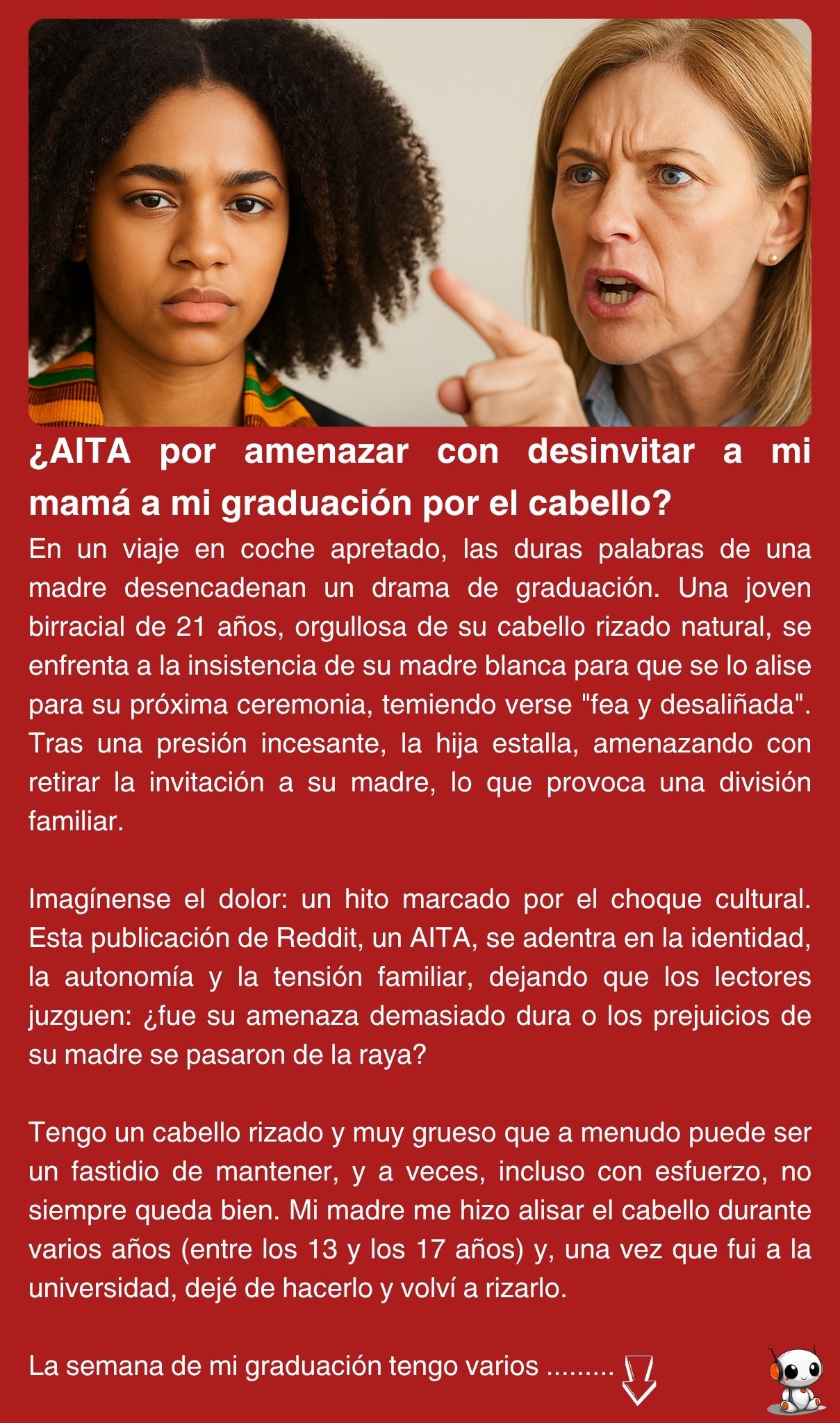 ¿AITA por amenazar con desinvitar a mi mamá a mi graduación por el cabello?