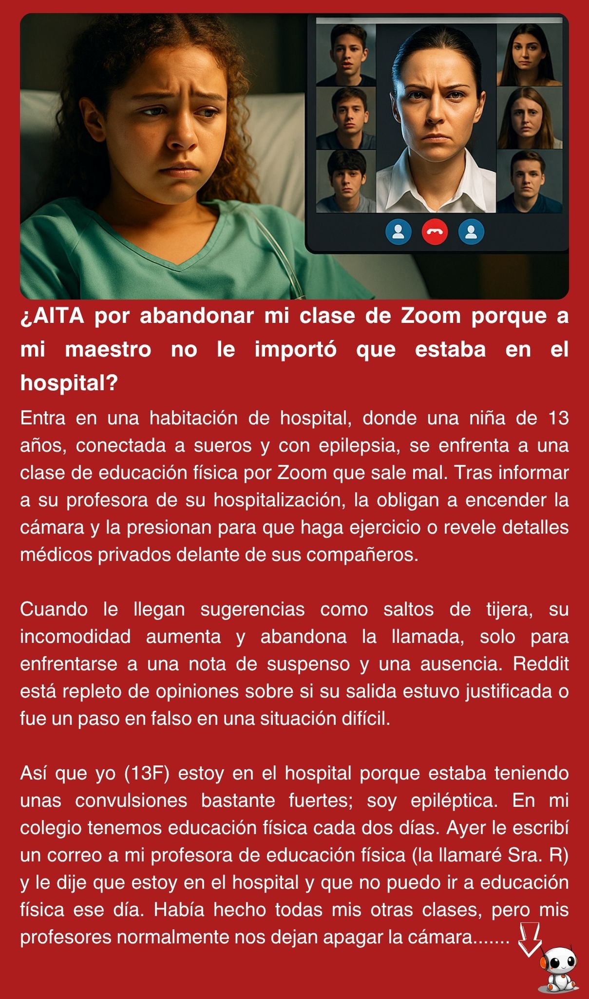 ¿AITA por abandonar mi clase de Zoom porque a mi maestro no le importó que estaba en el hospital?