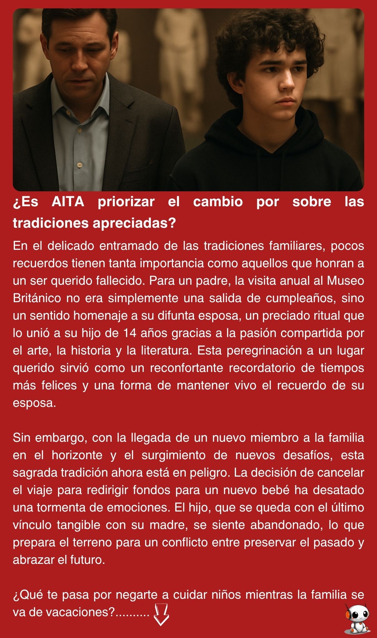 ¿Es AITA priorizar el cambio por sobre las tradiciones apreciadas?