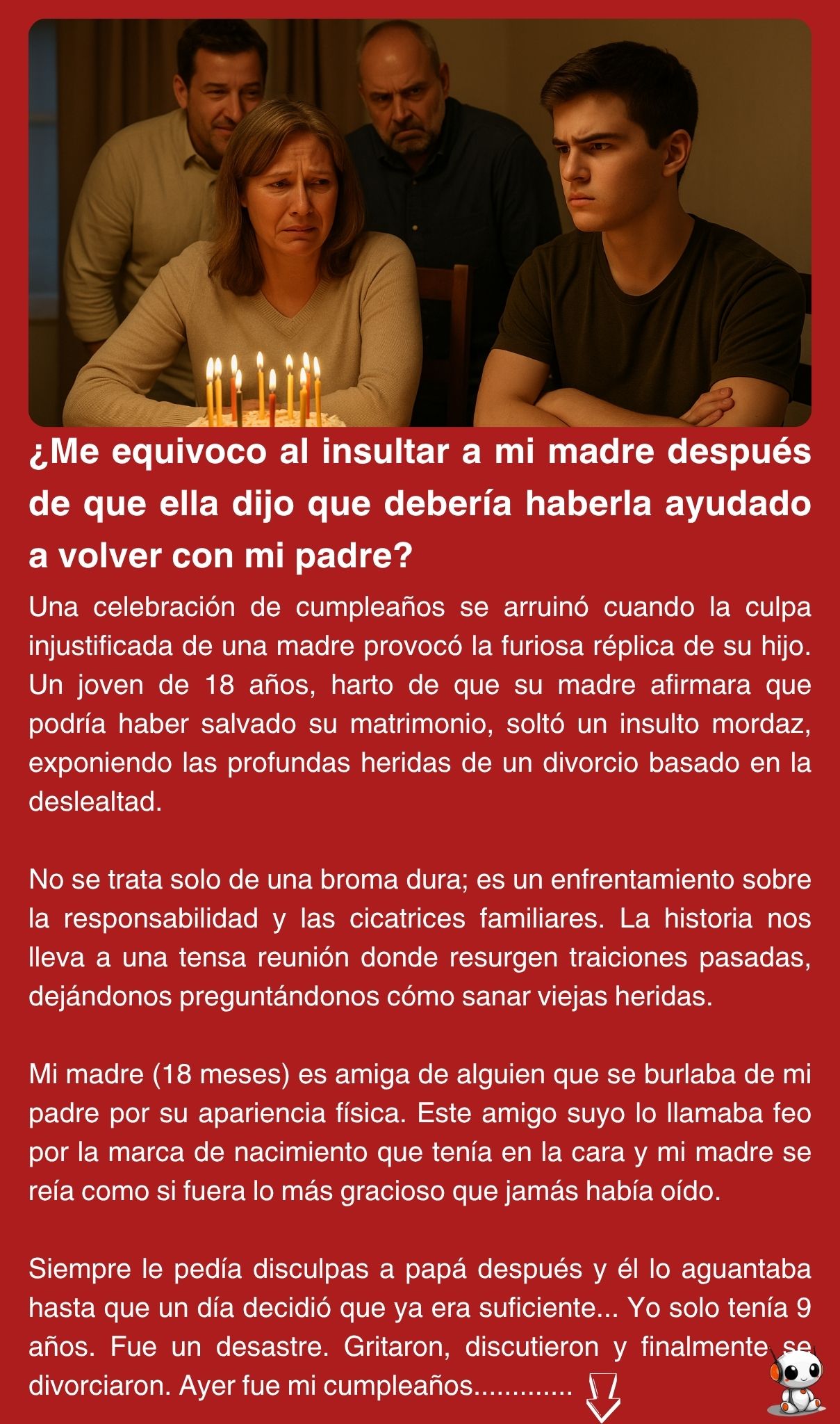 ¿Me equivoco al insultar a mi madre después de que ella dijo que debería haberla ayudado a volver con mi padre?