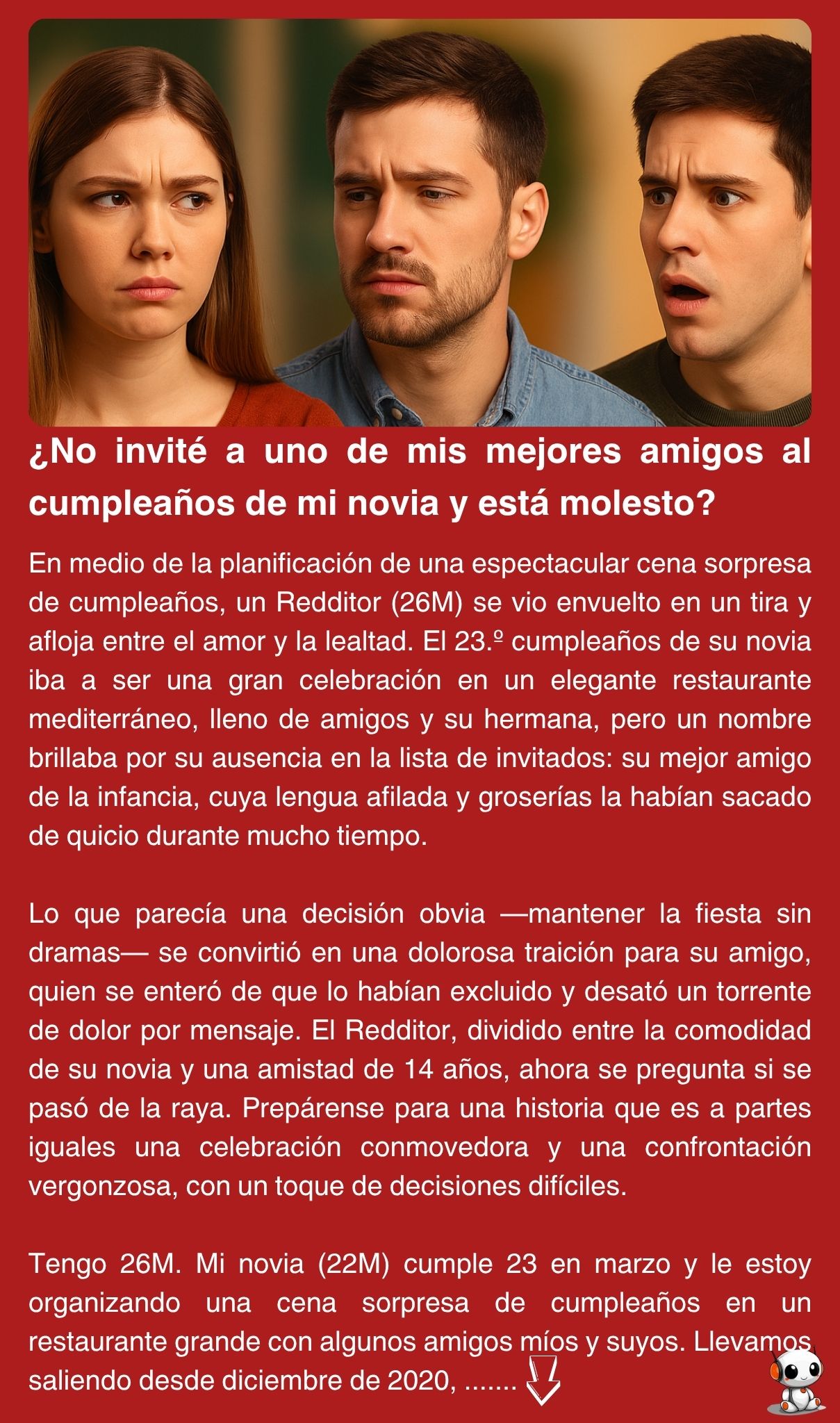 ¿No invité a uno de mis mejores amigos al cumpleaños de mi novia y está molesto?