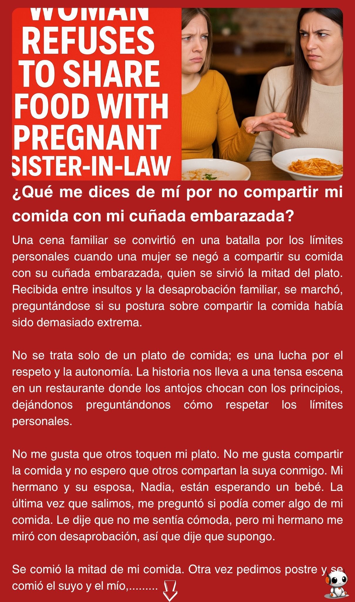 ¿Qué me dices de mí por no compartir mi comida con mi cuñada embarazada?