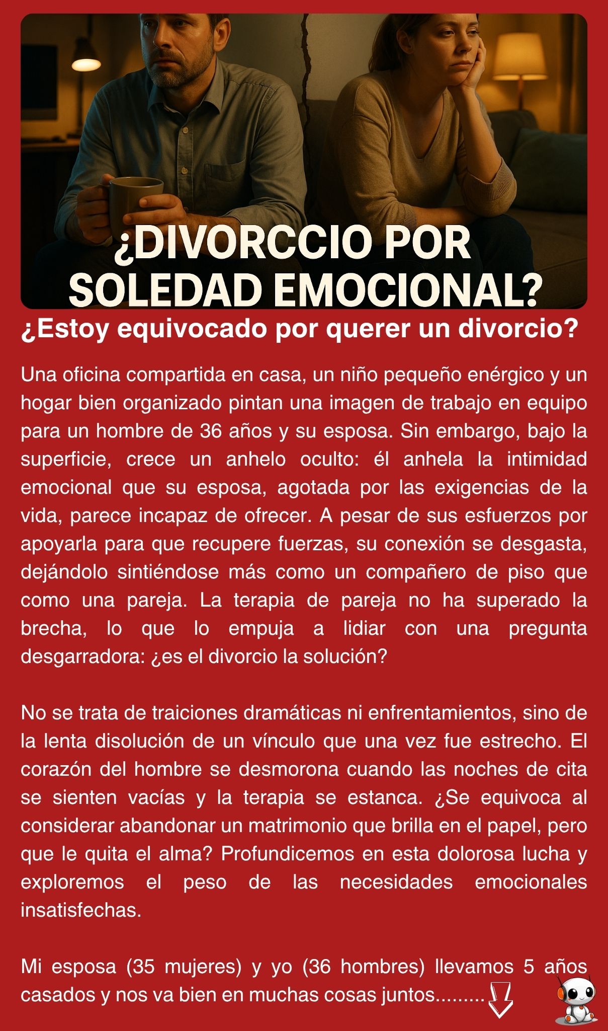 ¿Estoy equivocado por querer un divorcio?