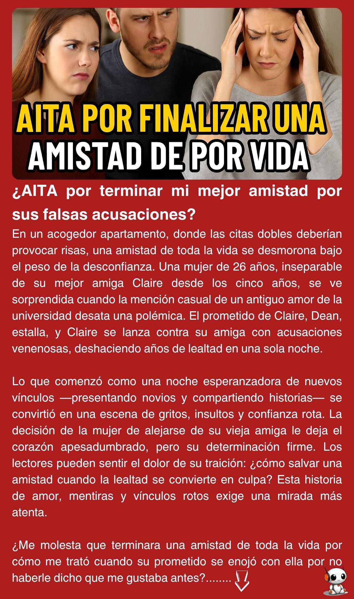 ¿AITA por terminar mi mejor amistad por sus falsas acusaciones?