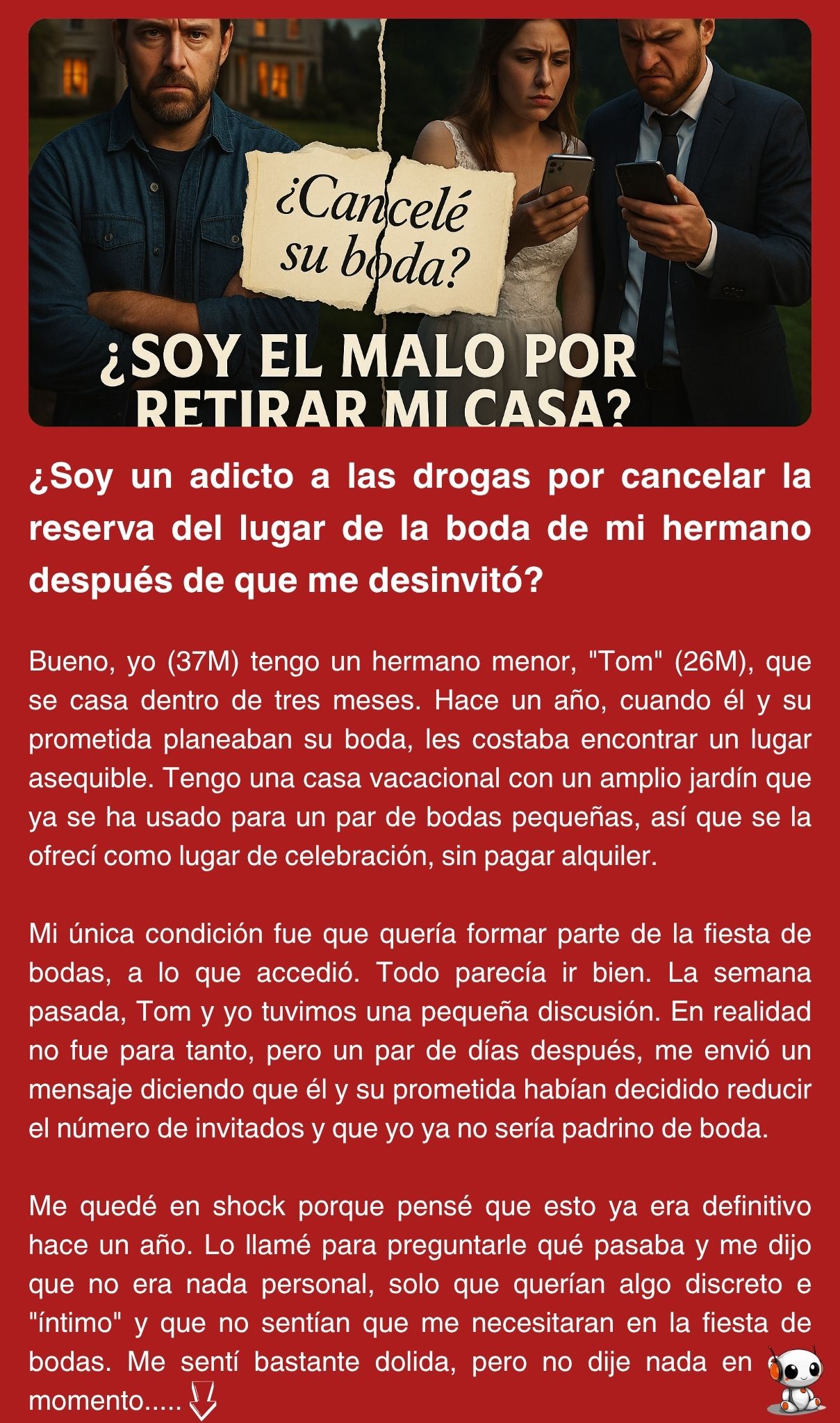 ¿Soy un adicto a las drogas por cancelar la reserva del lugar de la boda de mi hermano después de que me desinvitó?