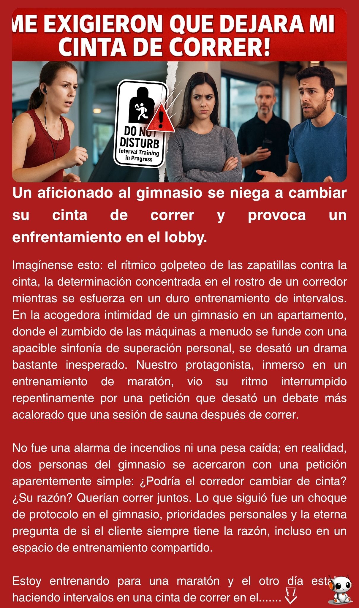 Un aficionado al gimnasio se niega a cambiar su cinta de correr y provoca un enfrentamiento en el lobby.