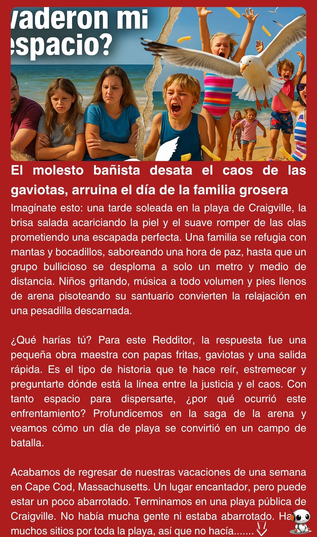 El molesto bañista desata el caos de las gaviotas, arruina el día de la familia grosera