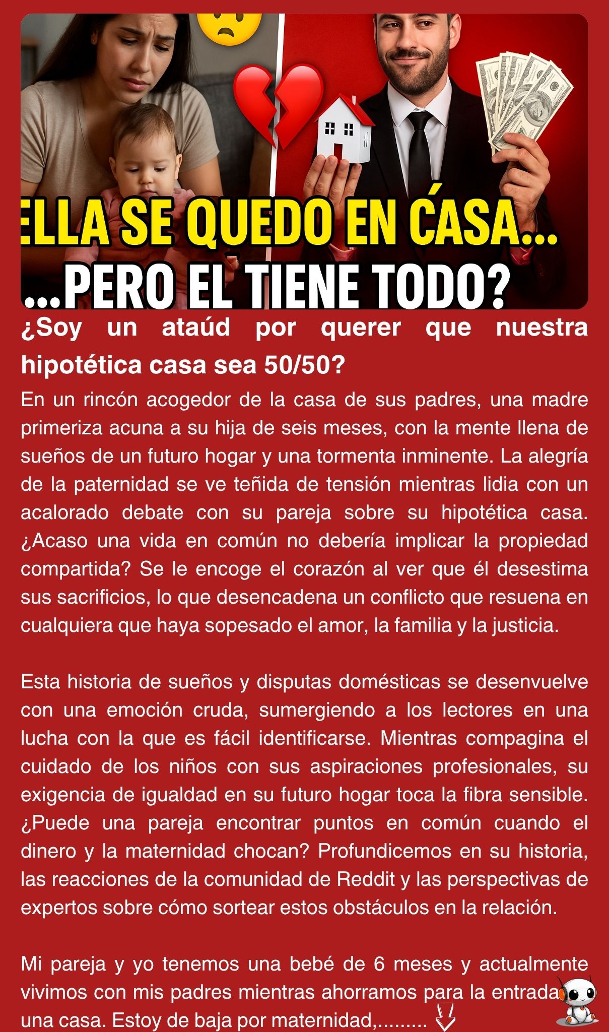 ¿Soy un ataúd por querer que nuestra hipotética casa sea 50/50?