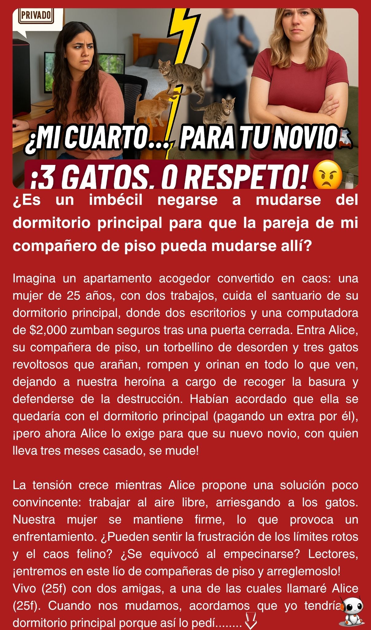¿Es un imbécil negarse a mudarse del dormitorio principal para que la pareja de mi compañero de piso pueda mudarse allí?