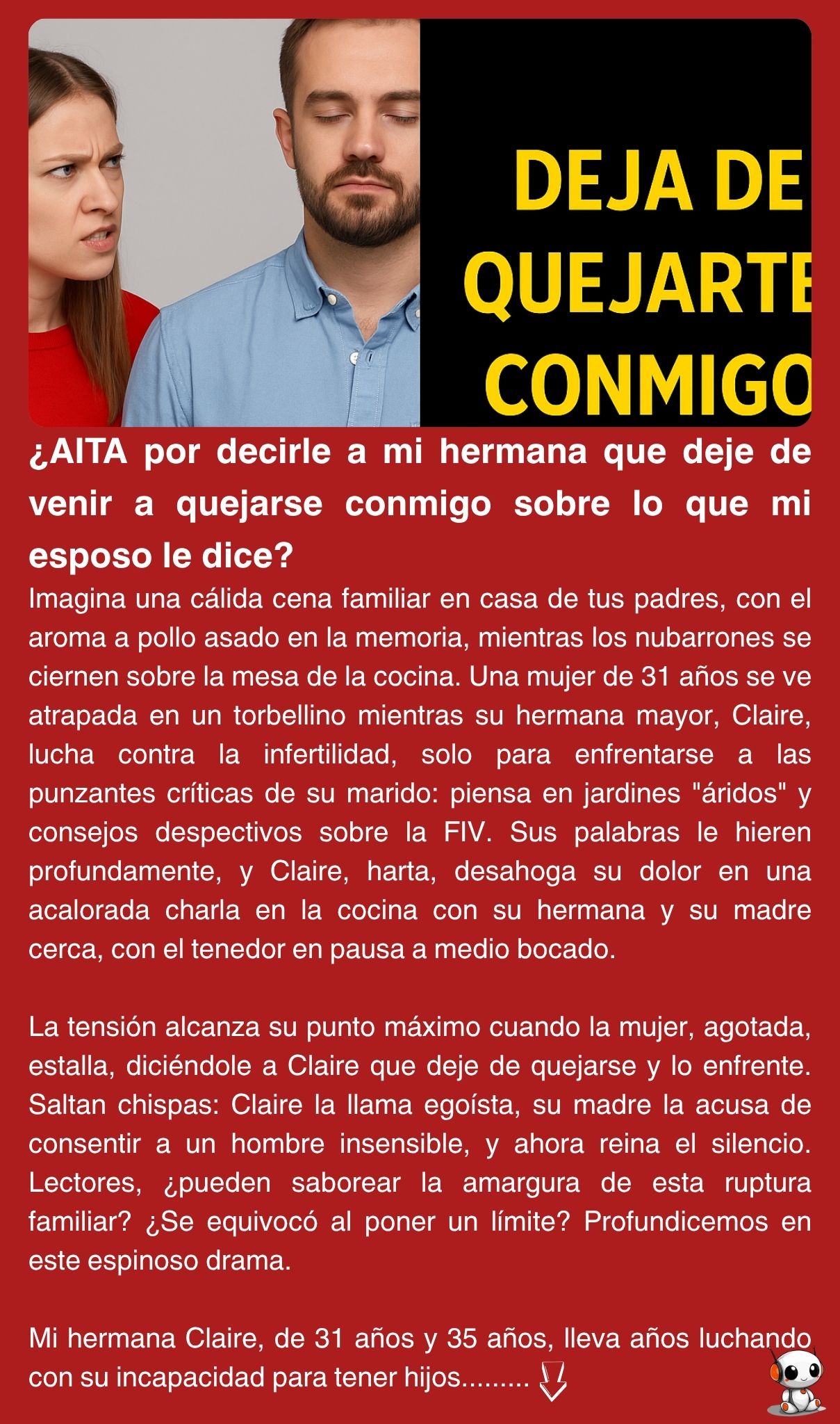 ¿AITA por decirle a mi hermana que deje de venir a quejarse conmigo sobre lo que mi esposo le dice?