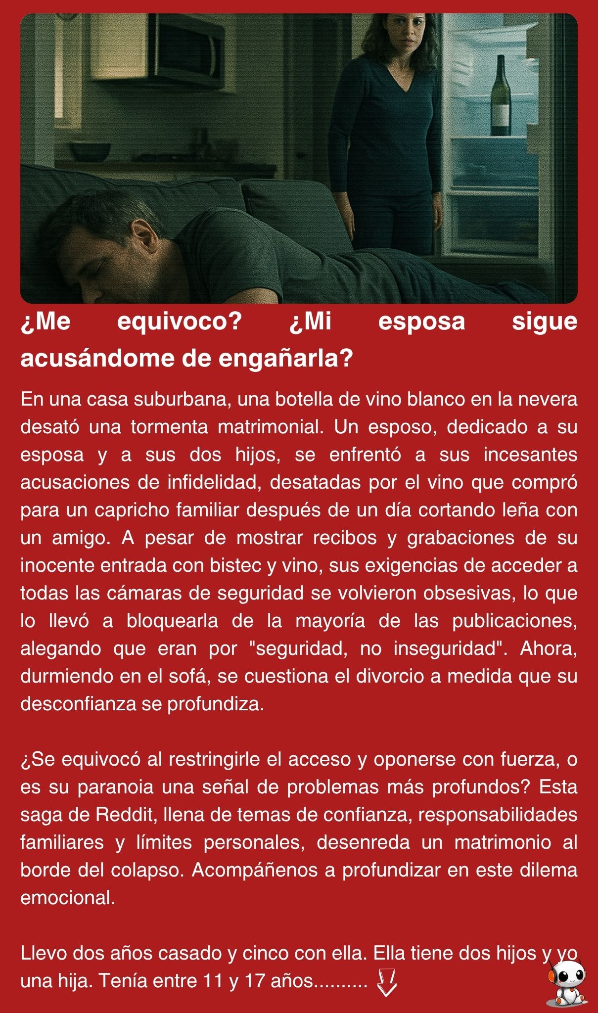 ¿Me equivoco? ¿Mi esposa sigue acusándome de engañarla?