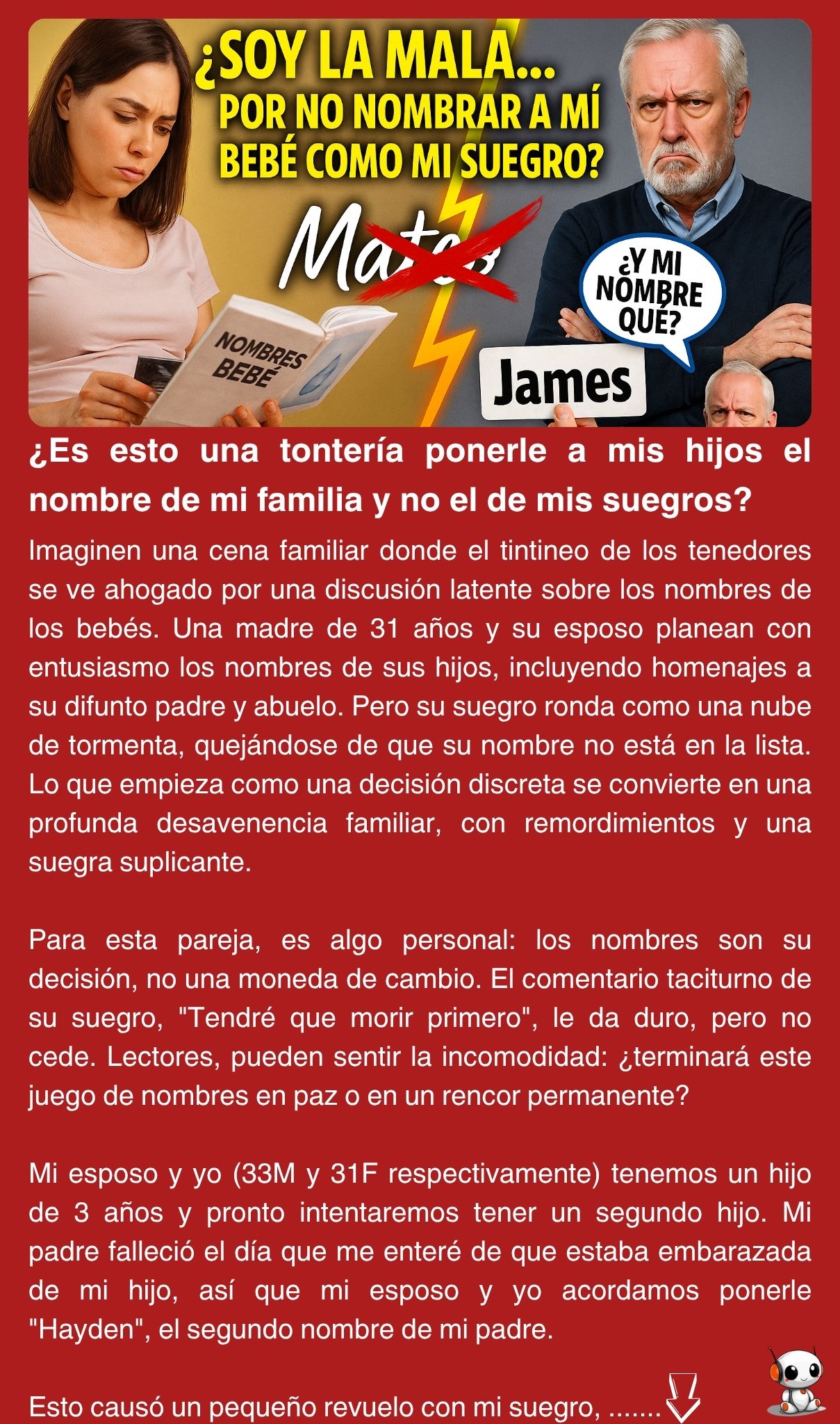 ¿Es esto una tontería ponerle a mis hijos el nombre de mi familia y no el de mis suegros?