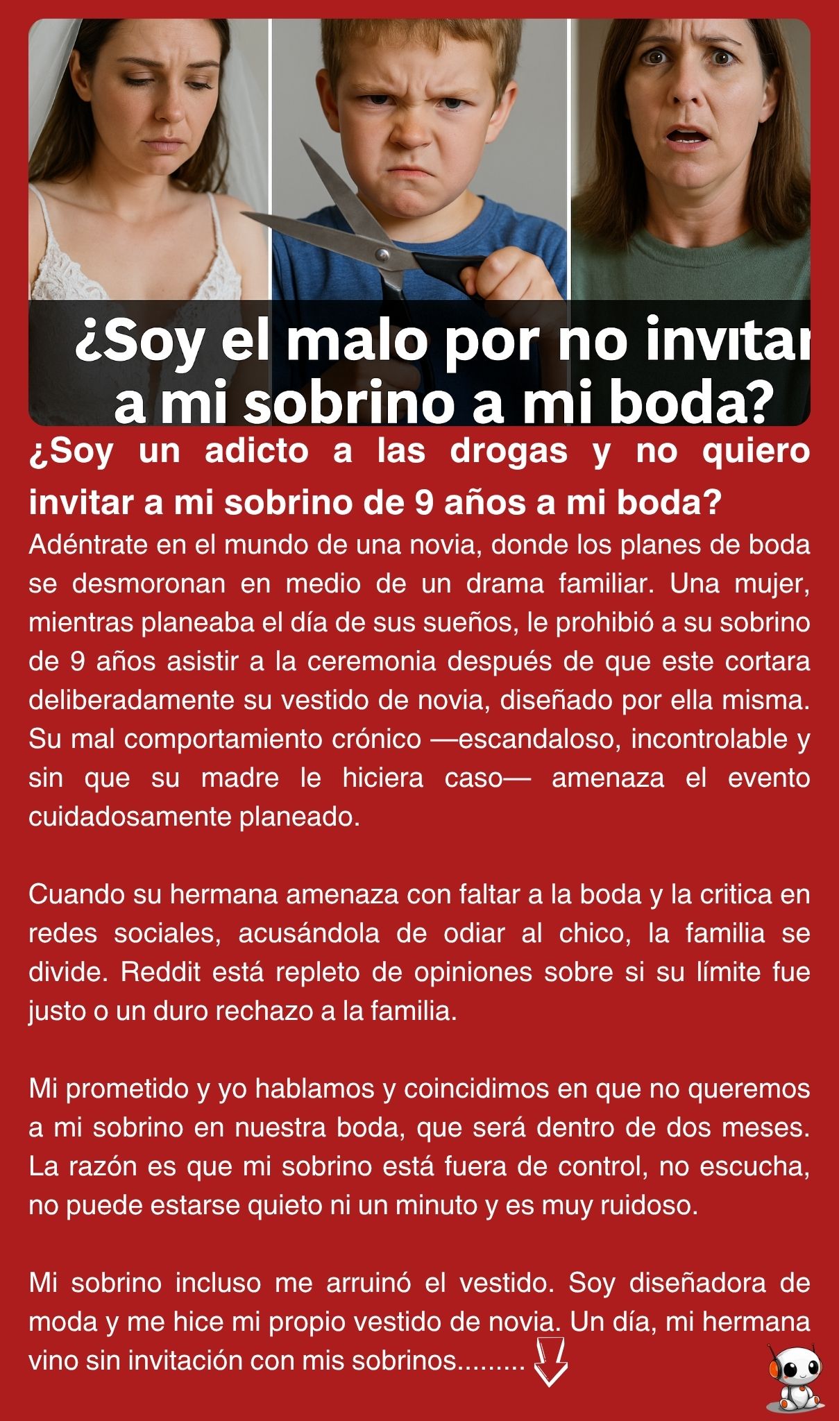 ¿Soy un adicto a las drogas y no quiero invitar a mi sobrino de 9 años a mi boda?