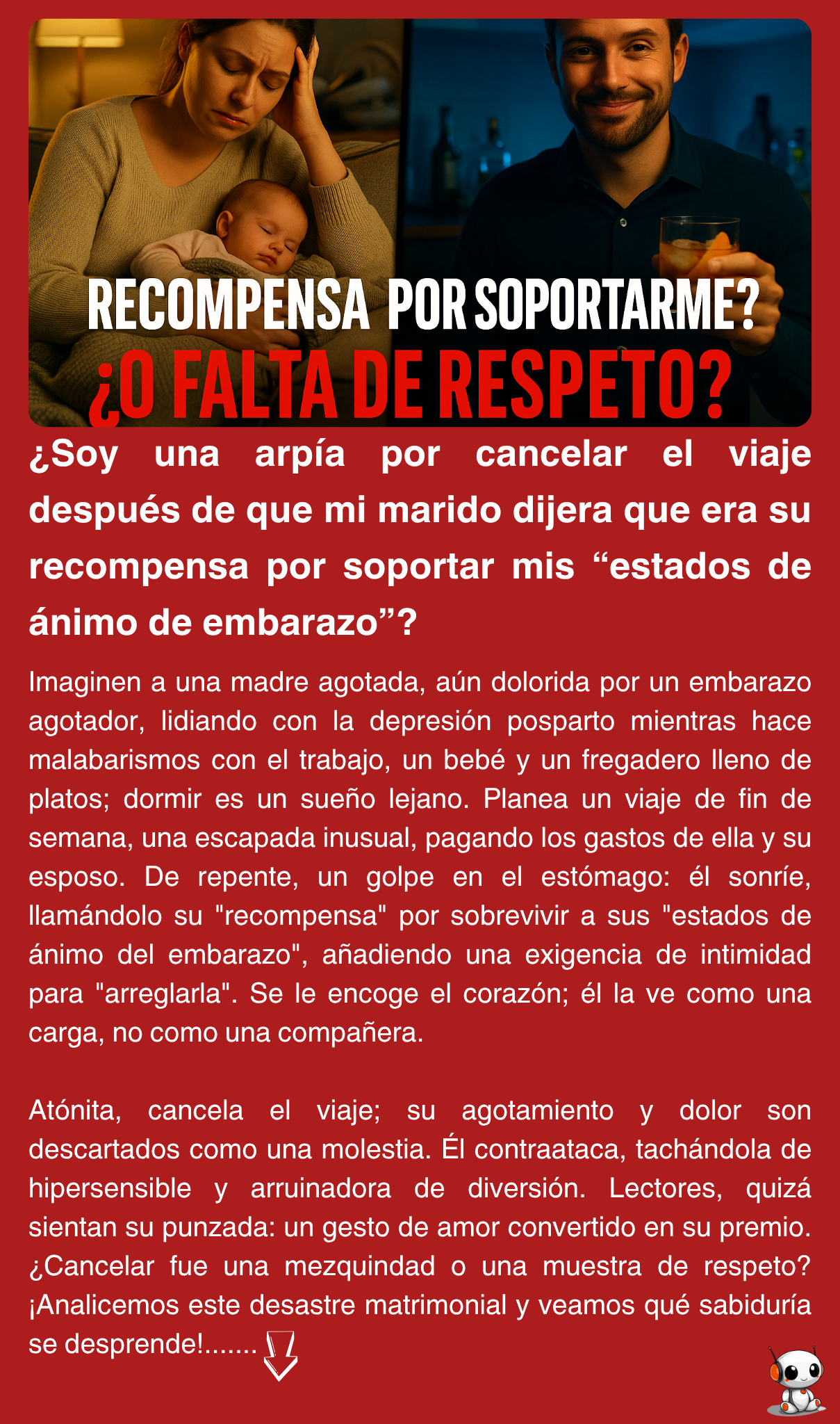 ¿Soy una arpía por cancelar el viaje después de que mi marido dijera que era su recompensa por soportar mis “estados de ánimo de embarazo”?