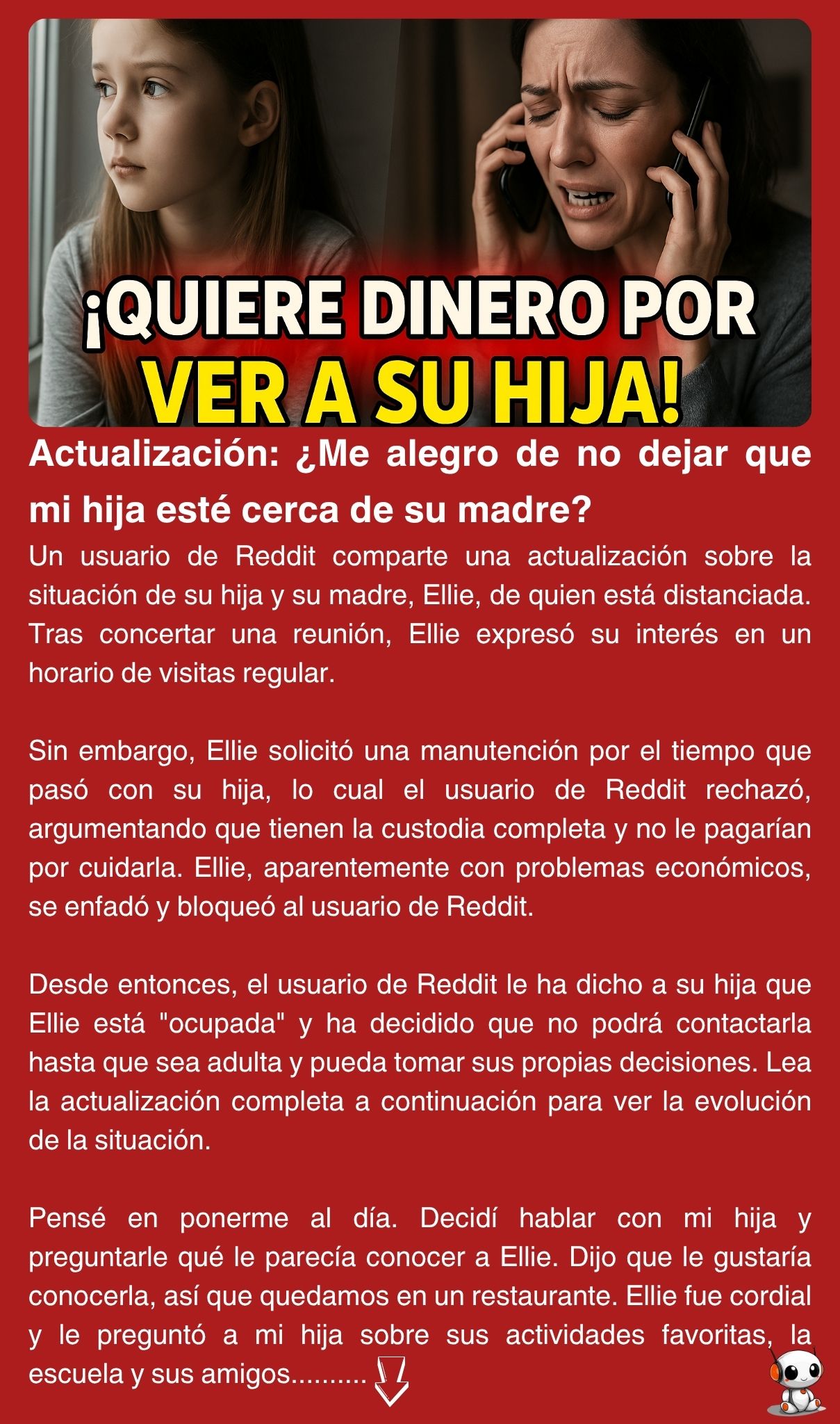 Actualización: ¿Me alegro de no dejar que mi hija esté cerca de su madre?