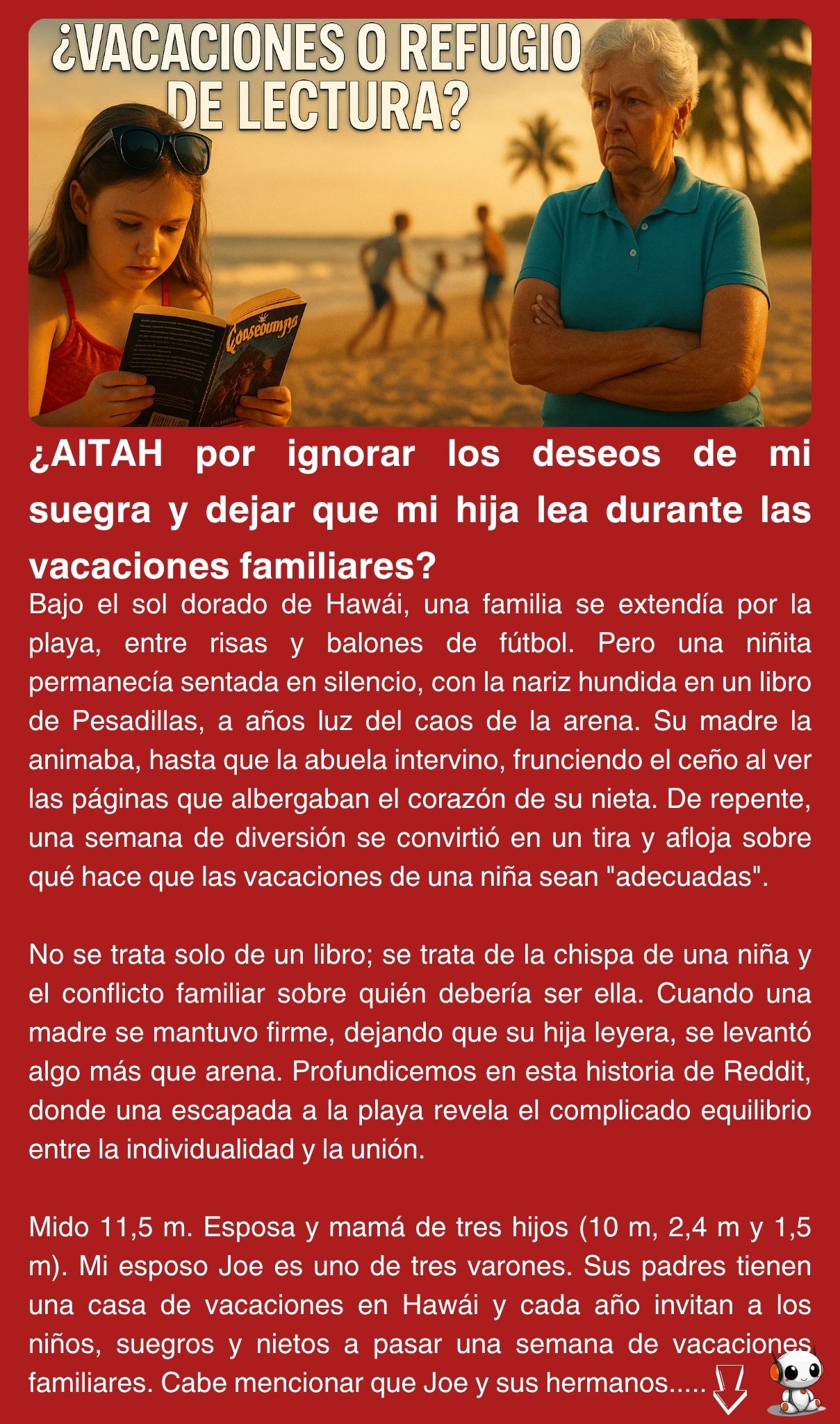 ¿AITAH por ignorar los deseos de mi suegra y dejar que mi hija lea durante las vacaciones familiares?