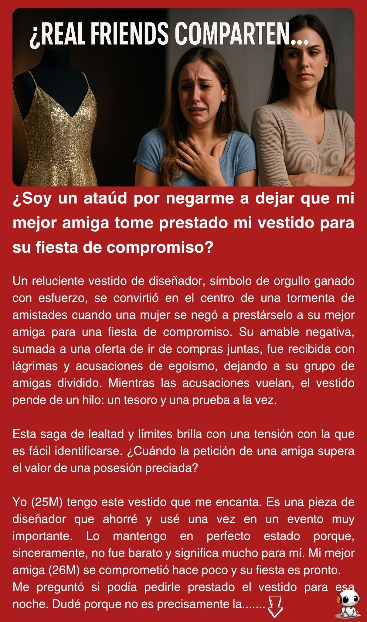 ¿Soy un ataúd por negarme a dejar que mi mejor amiga tome prestado mi vestido para su fiesta de compromiso?