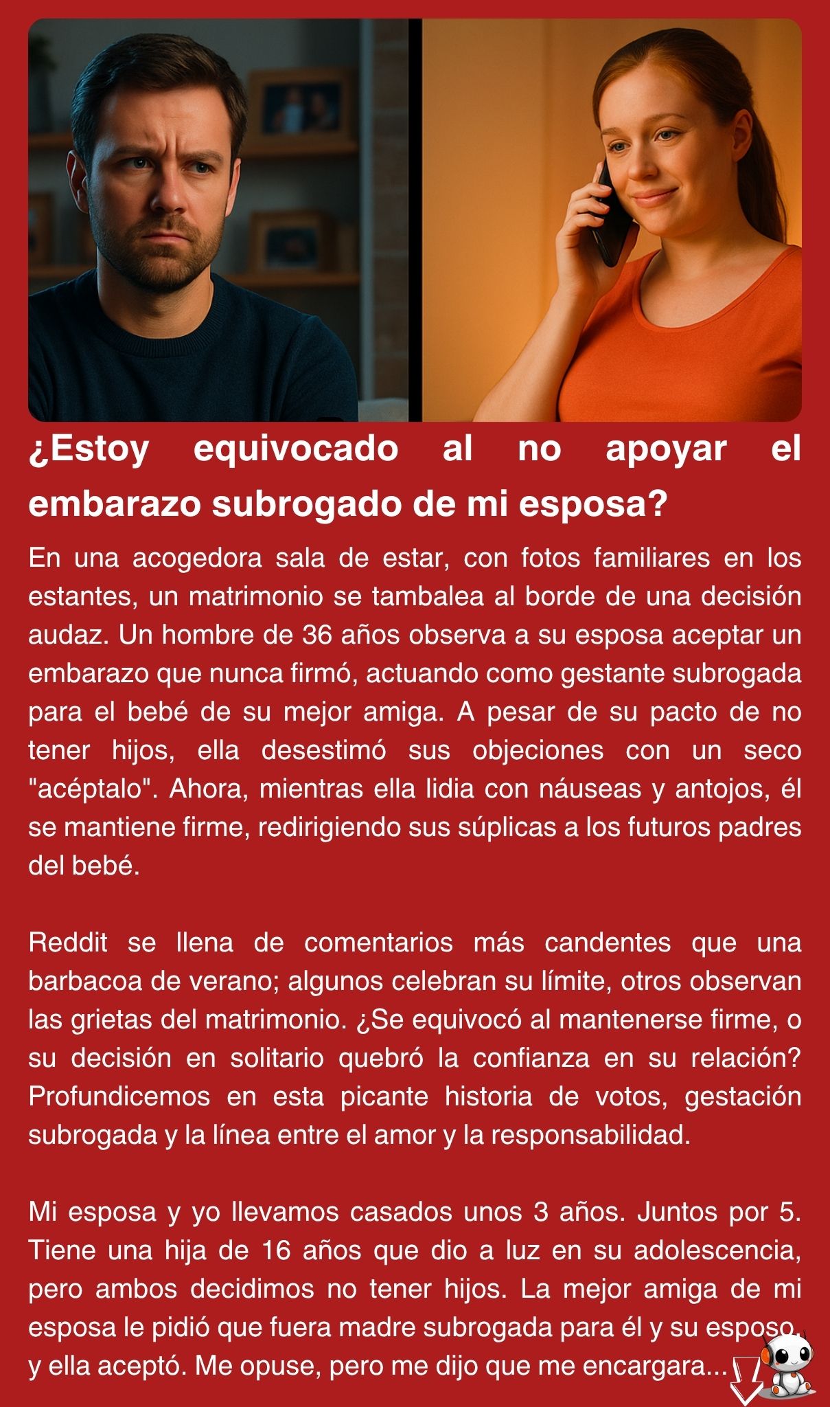 ¿Estoy equivocado al no apoyar el embarazo subrogado de mi esposa?