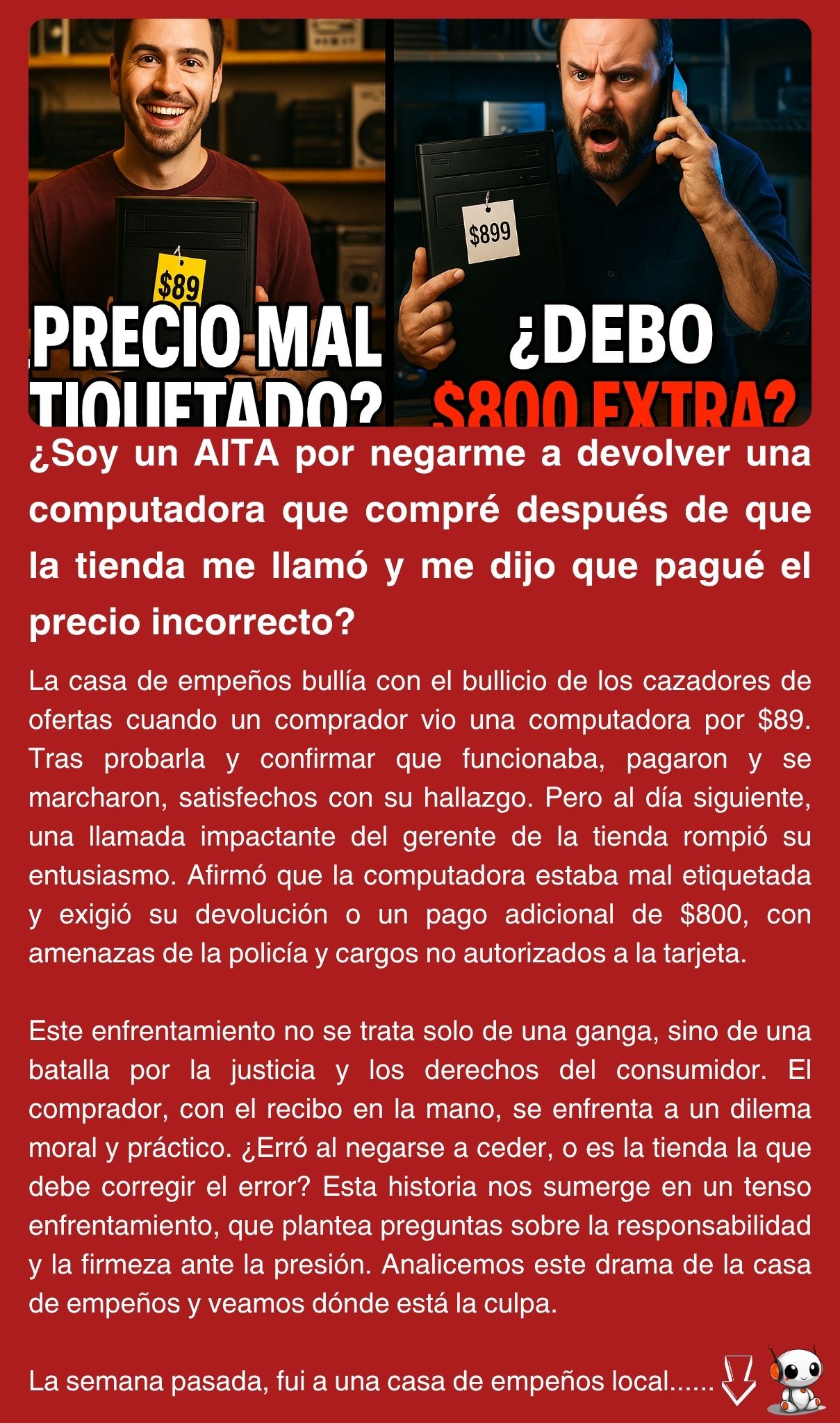 ¿Soy un AITA por negarme a devolver una computadora que compré después de que la tienda me llamó y me dijo que pagué el precio incorrecto?