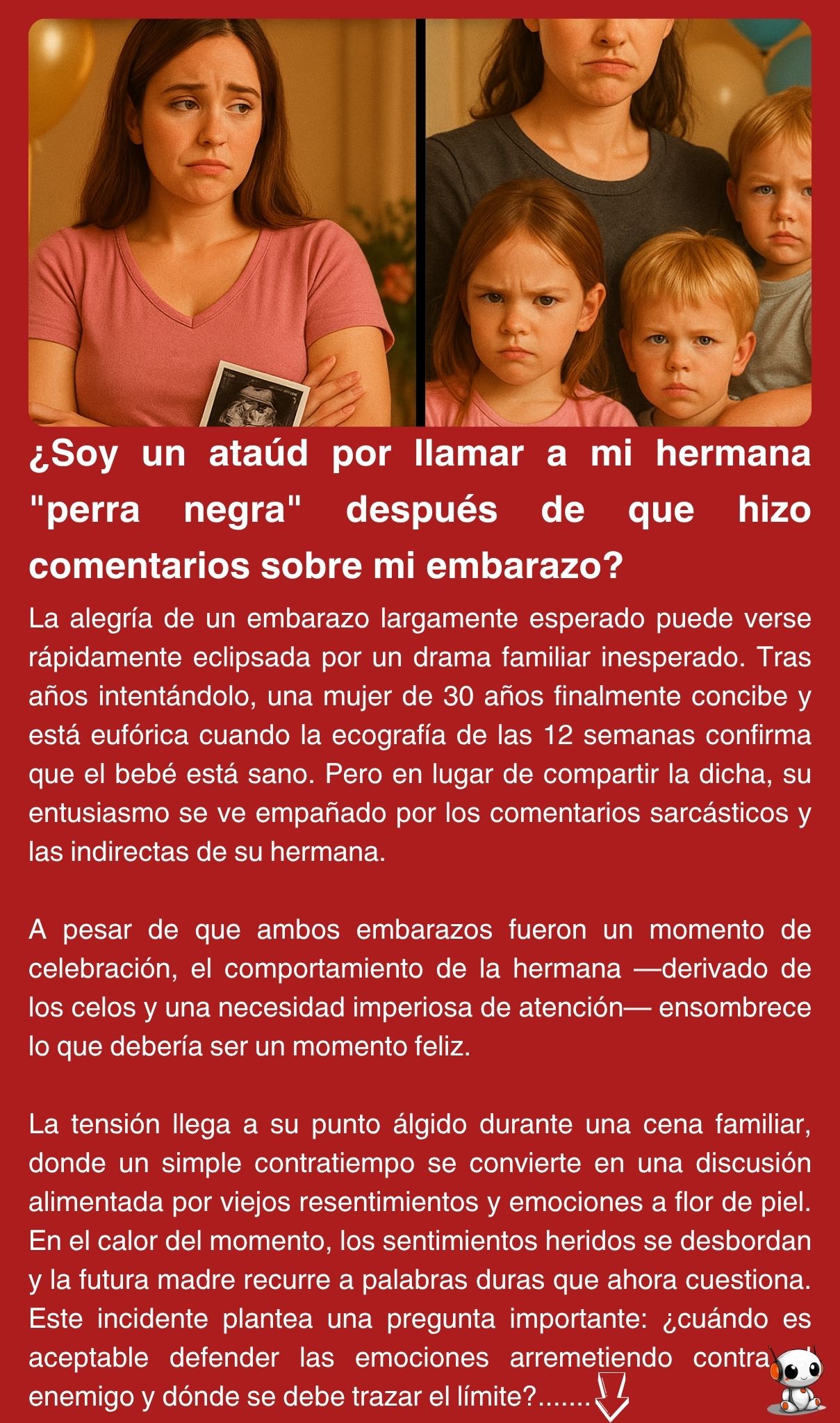 ¿Soy un ataúd por llamar a mi hermana “perra negra” después de que hizo comentarios sobre mi embarazo?