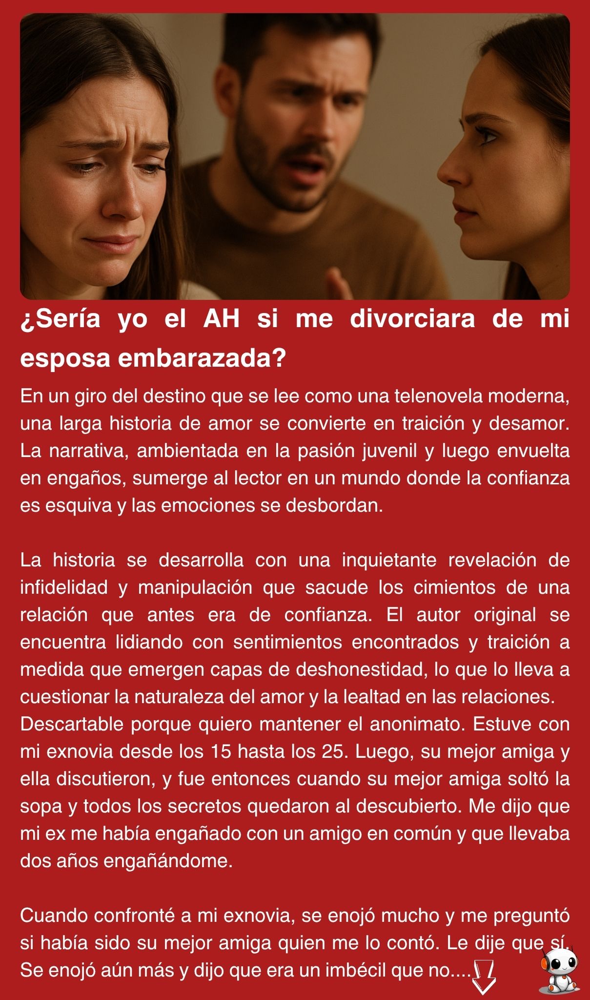 ¿Sería yo el AH si me divorciara de mi esposa embarazada?