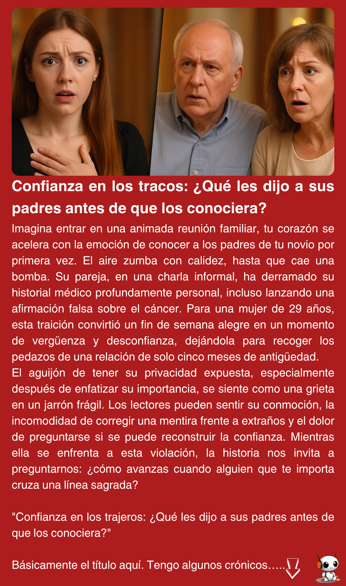 Confianza en los tracos: ¿Qué les dijo a sus padres antes de que los conociera?