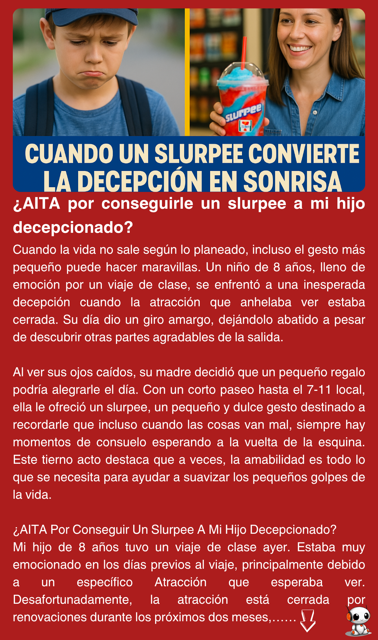 ¿AITA por conseguirle un slurpee a mi hijo decepcionado?